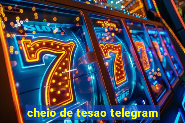 cheio de tesao telegram